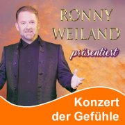 Konzert der Gefühle mit Ronny Weiland 15. September 2023